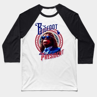 Bigfoot for President 2024 Election Baseball T-Shirt